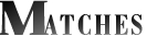 Matches